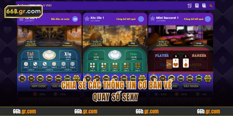 Chia sẻ các thông tin cơ bản về quay số sexy